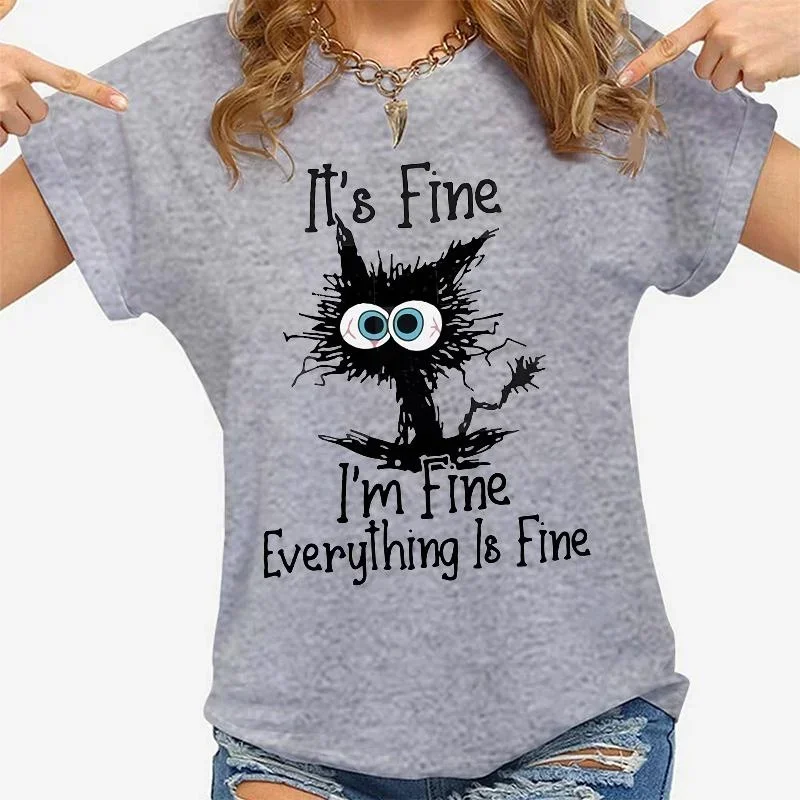 Women Clothes Cat It’s Fine I’m Fine Everything Is Fine Print T-shirts Summer Casual Fashion Personalized Woman Clothing Women Clothing Fashion Women’s Fashion Women’s T-Shirts Women Clothes Cat It's Fine I'm Fine Everything Is Fine Print T-shirts Summer Casual Fashion Personalized Woman Clothing Women Clothing Fashion Women's Fashion Women's T-Shirts KDBazar